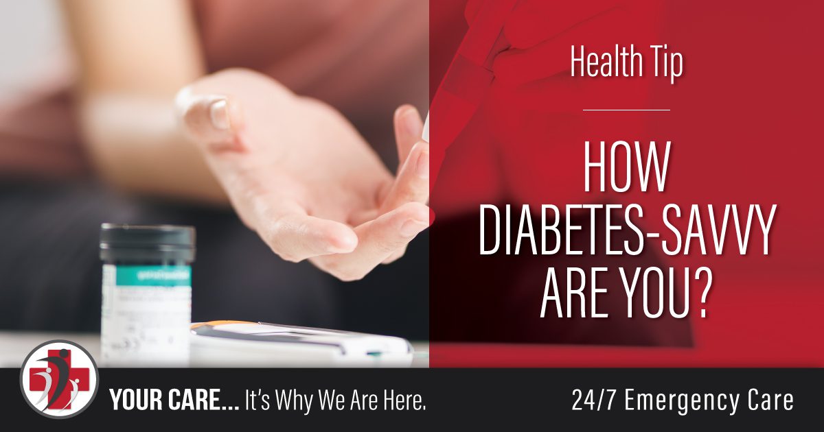 How Diabetes-Savvy are You?