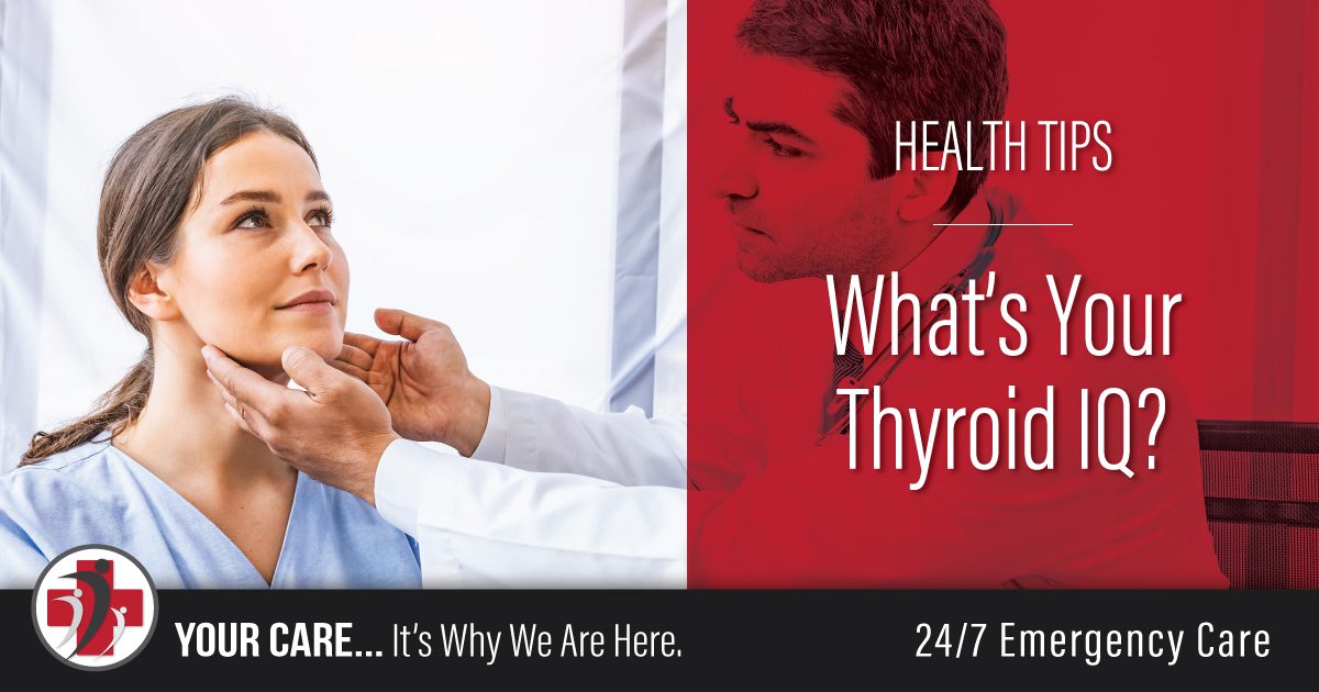 What’s Your Thyroid IQ?