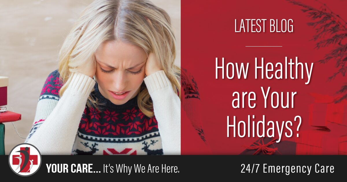 How Healthy are Your Holidays?