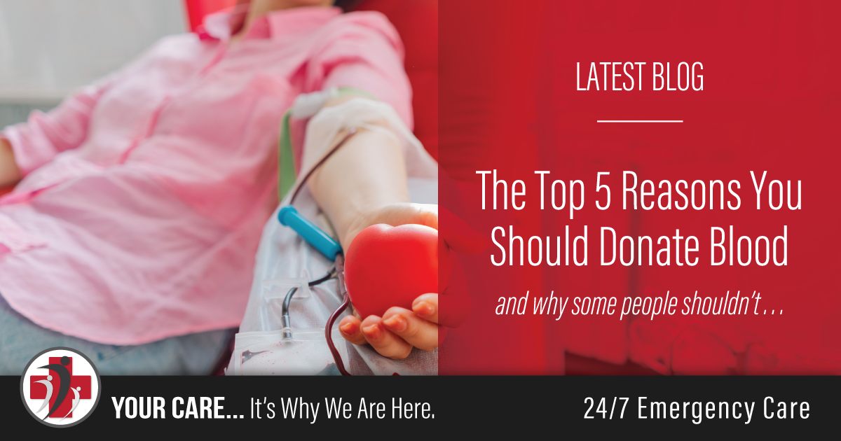 The Top 5 Reasons You Should Donate Blood (and why some people shouldn’t . . . )