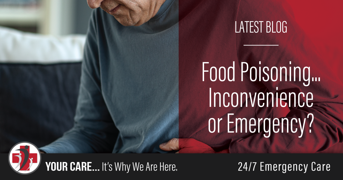 Food Poisoning – Inconvenience or Emergency?