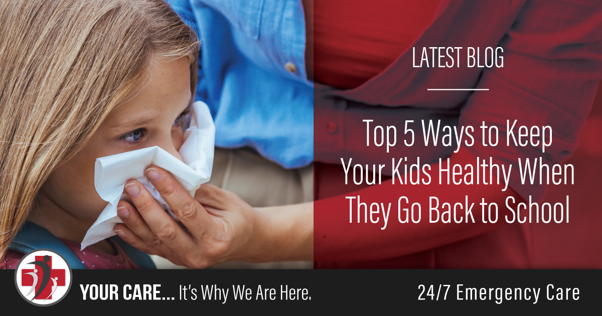 Top 5 Ways to Keep Your Kids Healthy When They Go Back to School